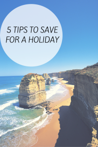 Tips to save for a holiday